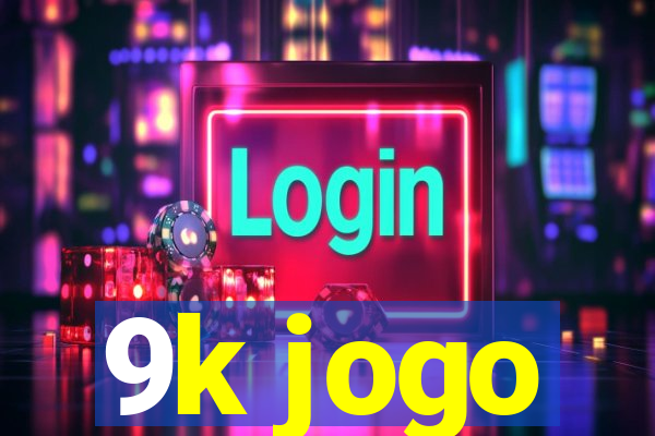 9k jogo